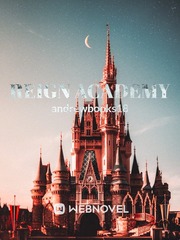 Reign academy Book