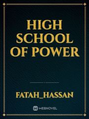 High school of power Book