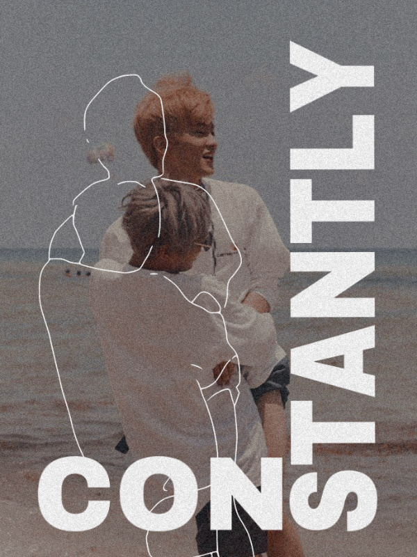 Constantly: Before You Go Series (NCT DREAM FF)