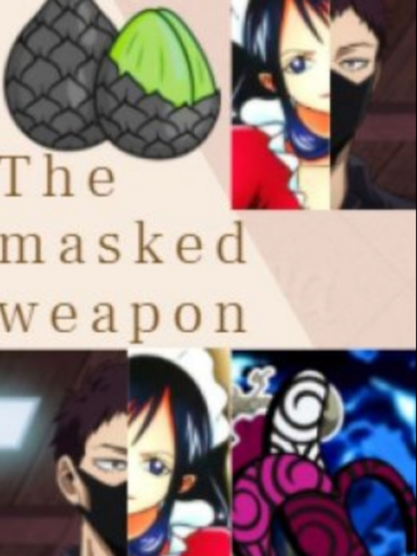 The Masked Weapon