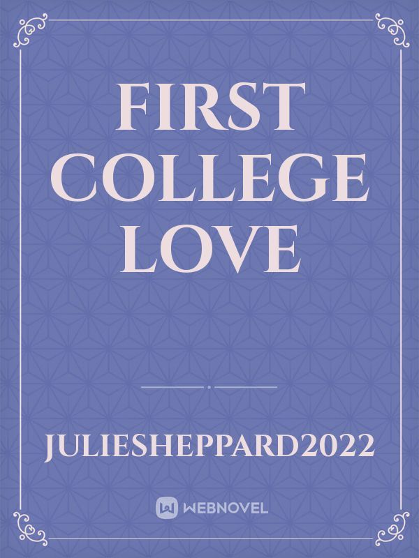 first college love Book