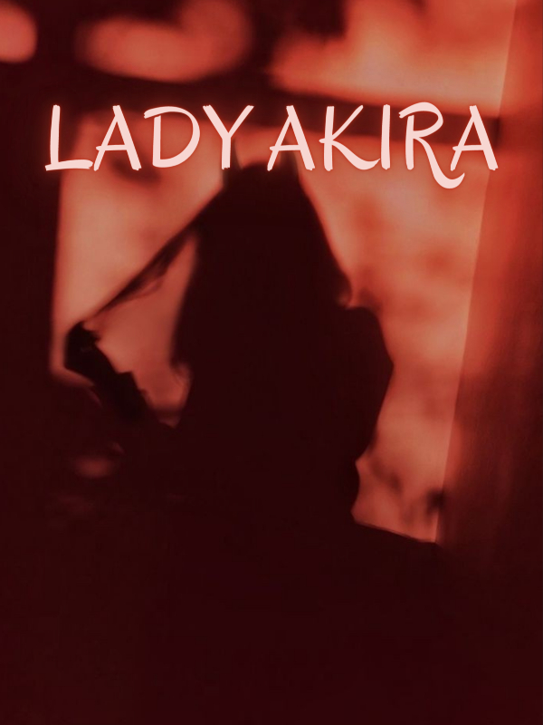 LADY AKIRA [FILIPINO]