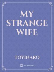 My Strange wife Book