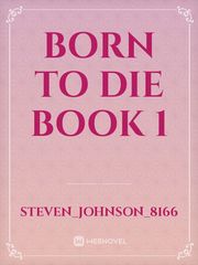 born to die book 1 Book