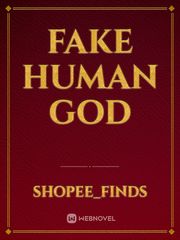 Fake Human God Book