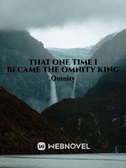 That one time I became the Omnity King Book