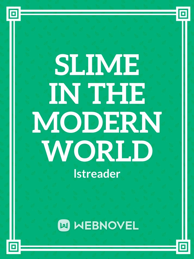 Slime in the Modern World Book
