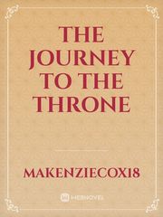 The Journey to the Throne Book