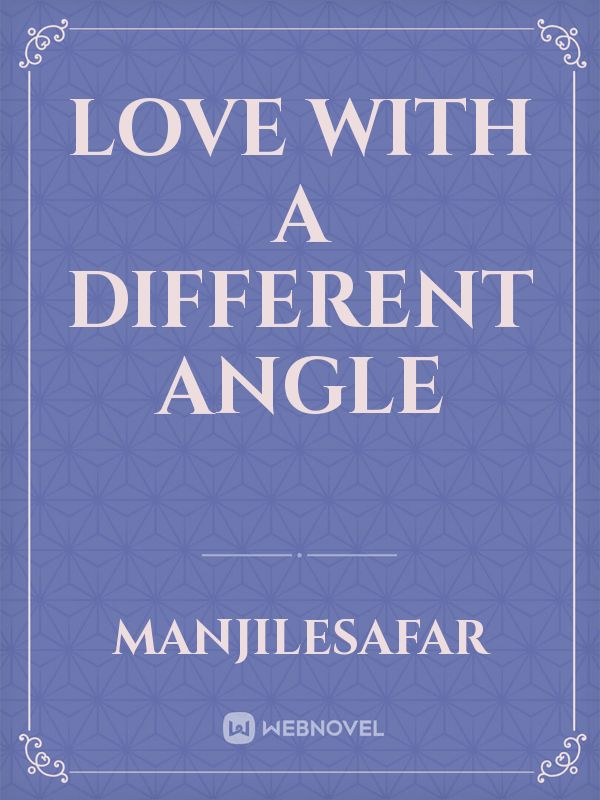 Love with a different angle Book