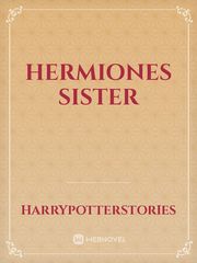 Hermiones Sister Book