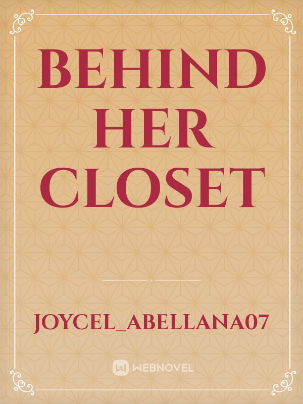 Behind Her Closet Book