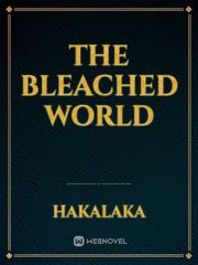 The bleached world Book