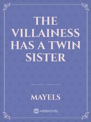 The villainess has a twin sister Book