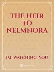 The Heir To Nelmnora Book
