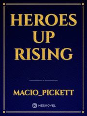 Heroes up rising Book