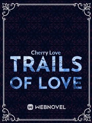 Trails of Love Book
