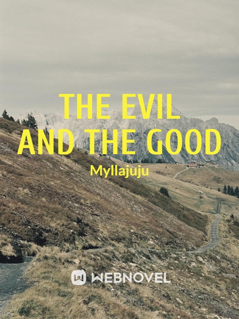 The Evil and the Good Book