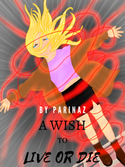A Wish to Live or Die Book
