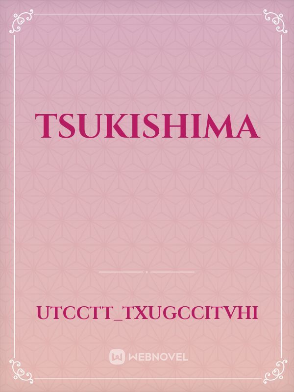 tsukishima Book