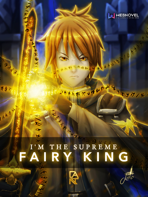 I'm The supreme Fairy King Book