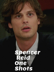 Spencer Reid x Reader One Shots Book