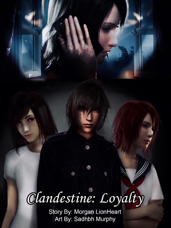 Clandestine Volume 1: Loyalty Book