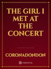 THE GIRL I MET AT THE CONCERT Book