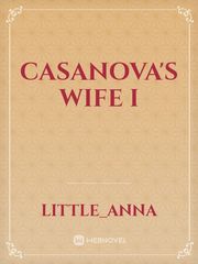 CASANOVA'S WIFE I Book