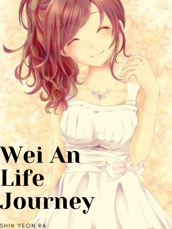 Wei An Life Journey Book