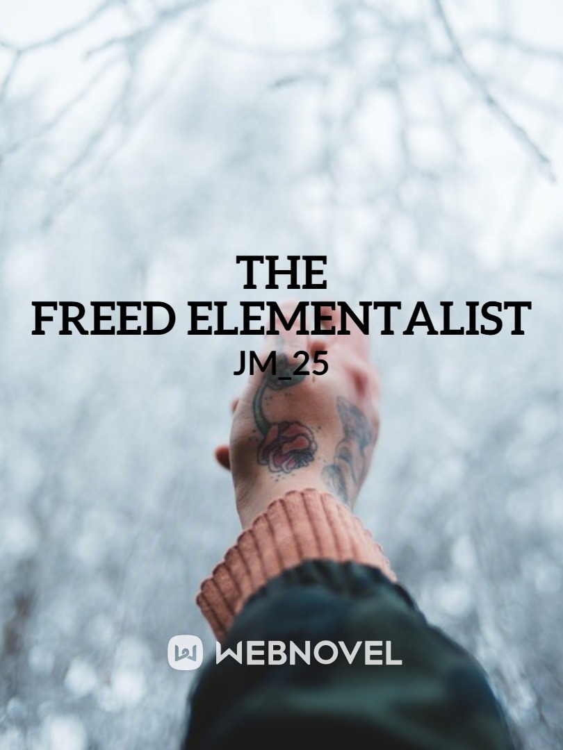 The Freed Elementalist Book