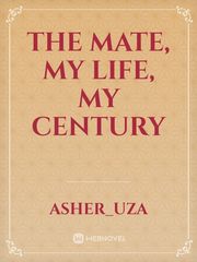 The Mate, My life, My Century Book