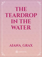 The teardrop in the Water Book