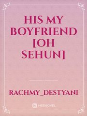 His My Boyfriend [Oh Sehun] Book