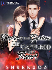 Capture The Ghosters: He Captured My Heart Book