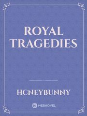 royal tragedies Book