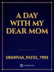 A day with my dear mom Book