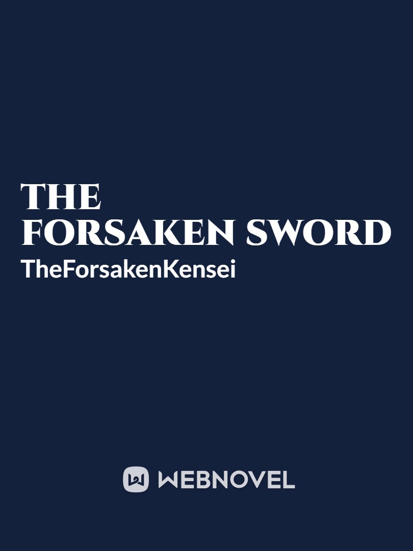The Forsaken Sword