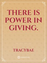 There is power in giving. Book