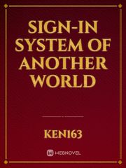 Sign-in system of another world Book
