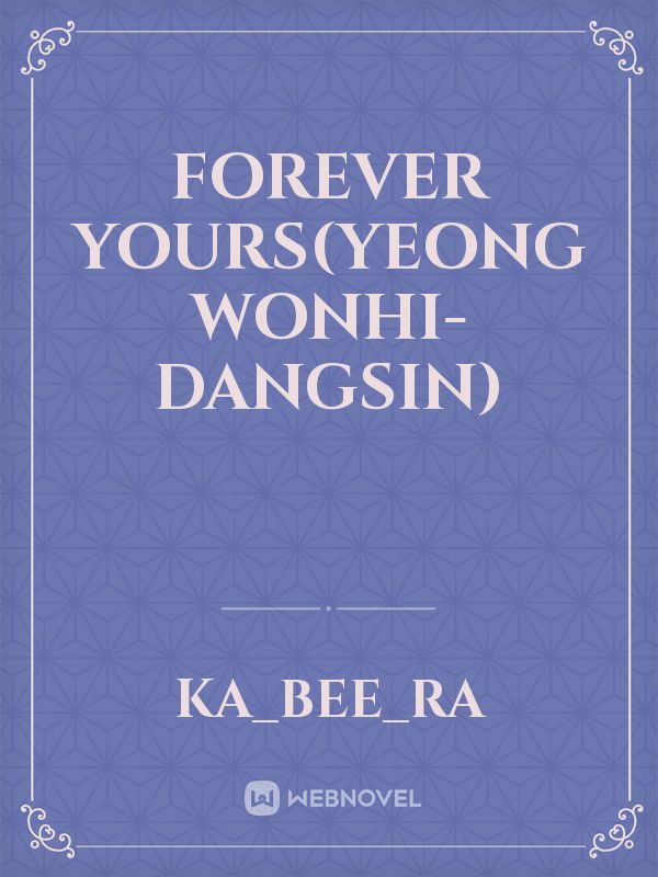 Forever Yours(Yeong Wonhi-Dangsin) Book