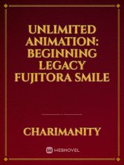 Unlimited Animation: Beginning Legacy Fujitora Smile Book