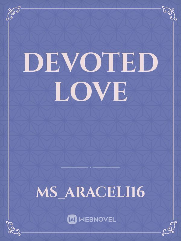 Devoted Love Book