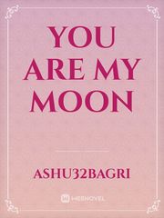 you are my moon Book