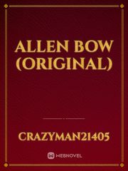 Allen Bow (Original) Book