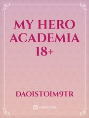 my hero academia 18+ Book