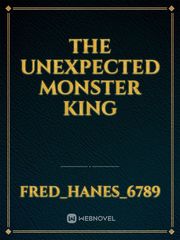The Unexpected Monster King Book