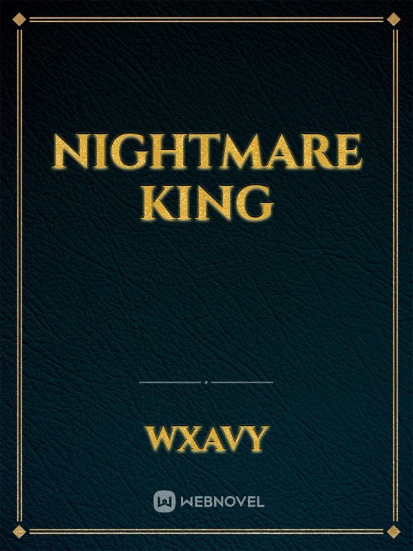 nightmare king