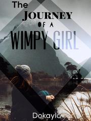 The Journey of a Wimpy Girl Book