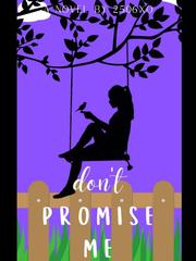 Don't promise me Book