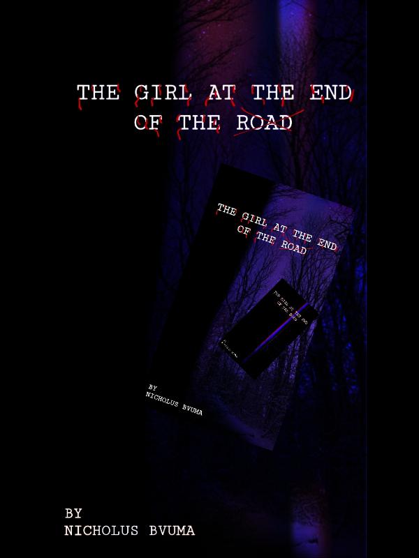 THE GIRL AT THE END OF THE ROAD